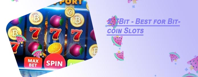 Best bitcoin slots
